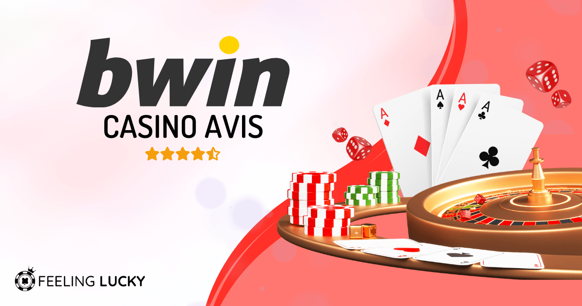 bwin Casino Avis et Conseils, Bonus Codes - Feeling Lucky