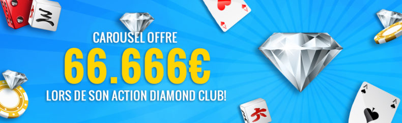 Compétition 66.666 € dans le Diamond Club