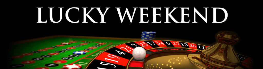 Lucky Weekend met casino bonussen en promoties